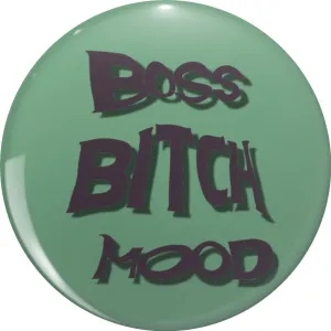 boss bi*ch mood - girl boss Pin Lapel Pin Cute Brooch Pins Badges 0.75"