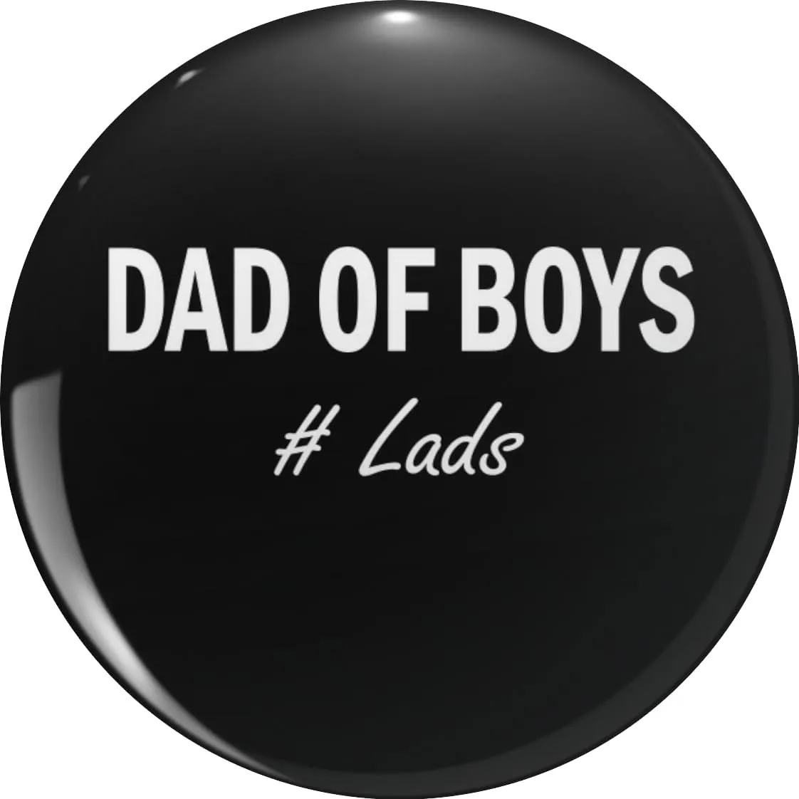 dad of boys hashtag lads Pin Lapel Pin Cute Brooch Pins Badges 0.75"