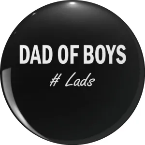 dad of boys hashtag lads Pin Lapel Pin Cute Brooch Pins Badges 0.75"